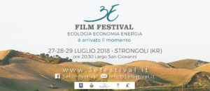 3E Film Festival @ Largo San Giovanni - Strongoli (KR)
